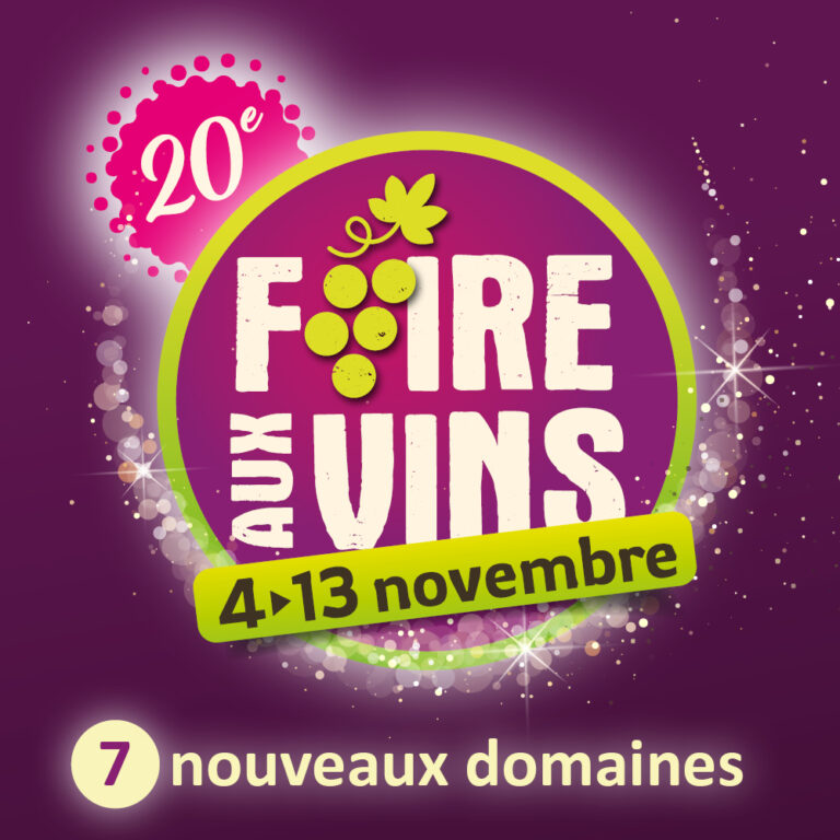 7 nouveaux domaines présents à la Foire aux Vins