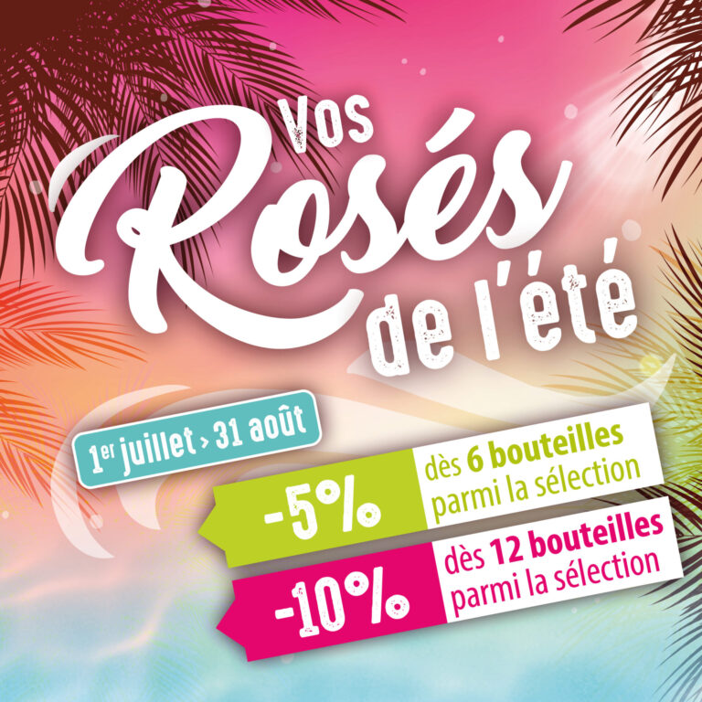 Vos rosés de l'été en promo au Centre Bohey